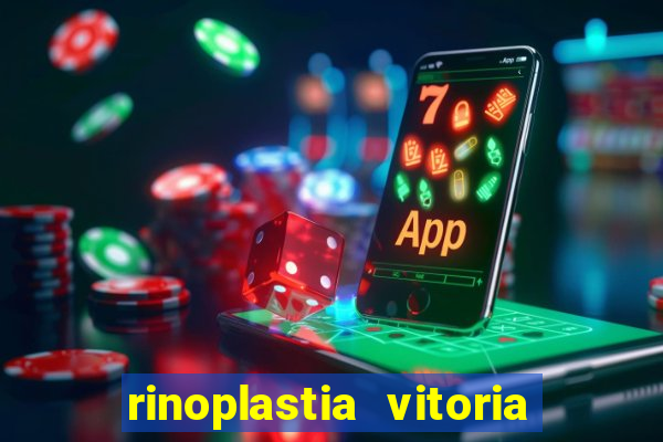 rinoplastia vitoria da conquista